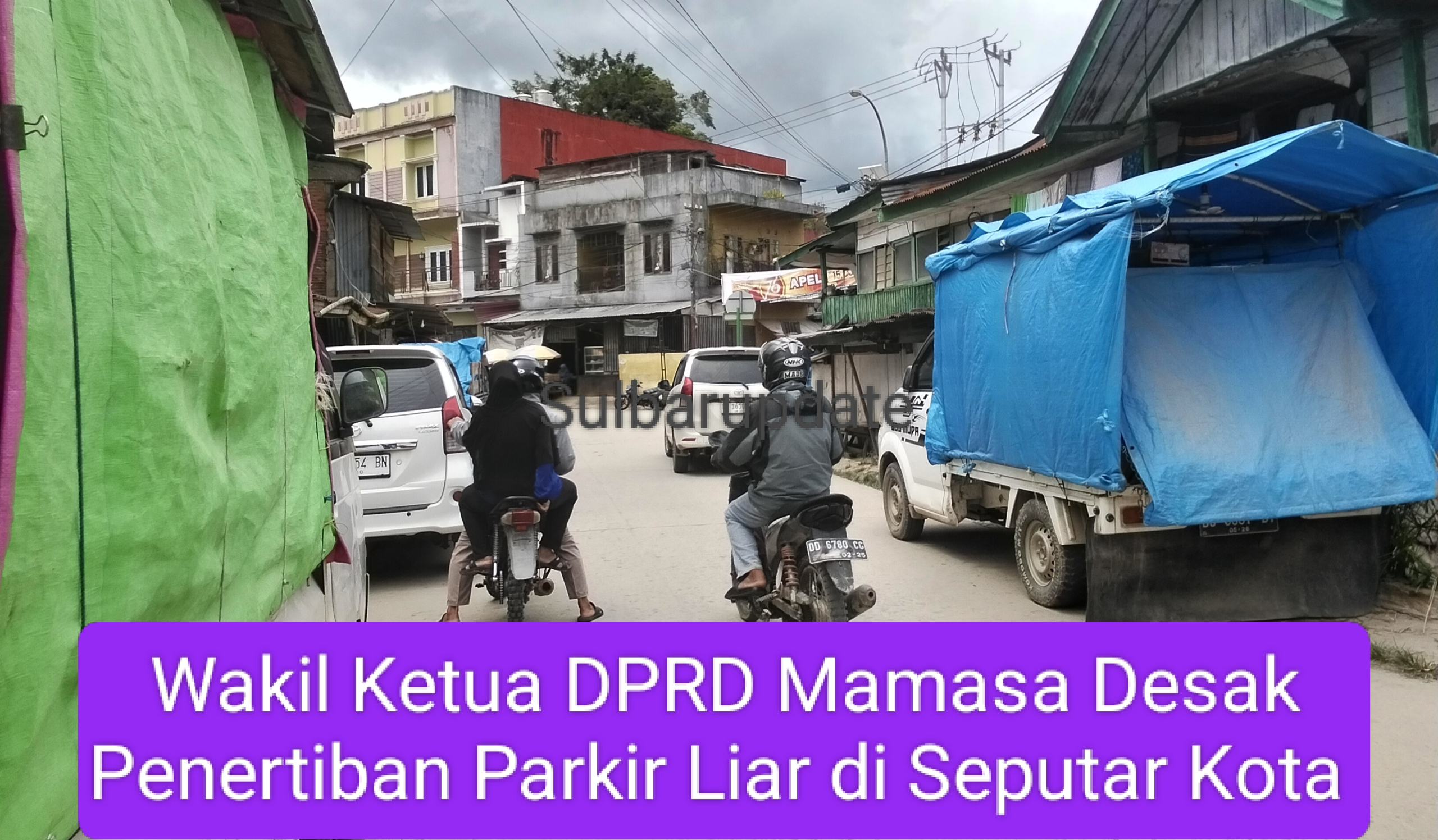 DPRD Mamasa Desak Dinas Terkait Lakukan Penertiban Parkir Dalam Kota Mamasa
