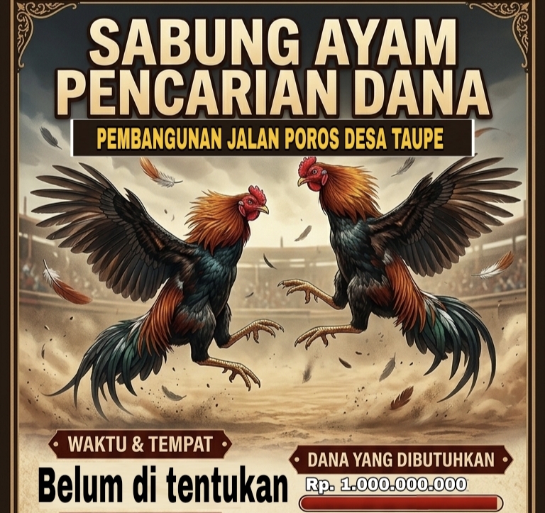 Viral Pamflet “Sabung Ayam” di Taupe untuk Perbaikan Jalan